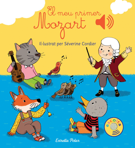 EL MEU PRIMER MOZART. AMB M�SICA