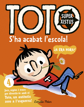 TOTO SUPERXISTUS S' HA ACABAT L ESCOLA