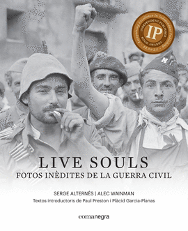 LIVE SOULS: FOTOS IN�DITES DE LA GUERRA CIVIL