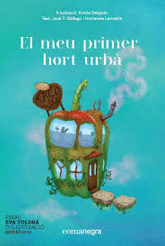 EL MEU PRIMER HORT URB�