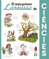 EL MEU PRIMER LAROUSSE DE CI�NCIES