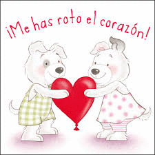 ME HAS ROTO EL CORAZ�N!