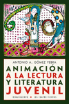 ANIMACI�N A LA LECTURA Y LITERATURA JUVENIL