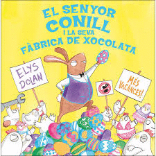 SE�OR CONEJO Y SU F�BRICA DE CHOCOLATE
