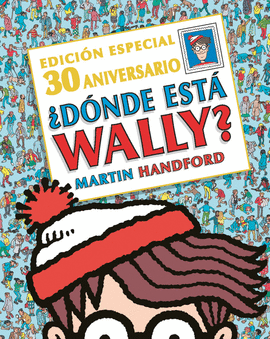 �D�NDE EST� WALLY? 30 ANIVERSARIO