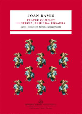 TEATRE COMPLET - LUCRECIA. ARMINDA. ROSAURA