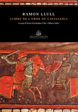 LLIBRE DE L'ORDE DE CAVALLERIA