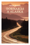 TORNAR�S A ALASKA
