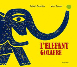 L?ELEFANT GOLAFRE