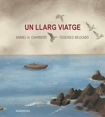 UN LLARG VIATGE