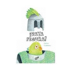 �VAYA FIGURA!