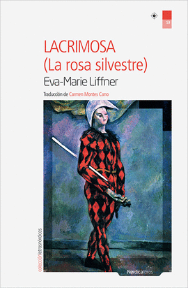 LACRIMOSA (LA ROSA SILVESTRE)