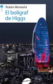 EL BOLGRAF DE HIGGS