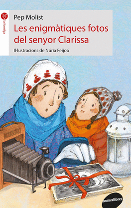 LES ENIGM�TIQUES FOTOS DEL SENYOR CLARISSA