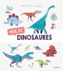 HOLA! DINOSAURES