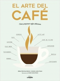 EL ARTE DEL CAF�