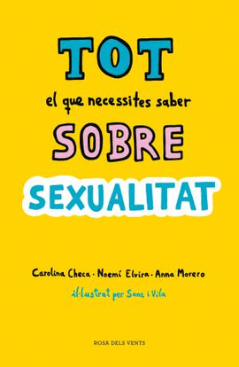 TOT EL QUE NECESSITES SABER SOBRE SEXUALITAT