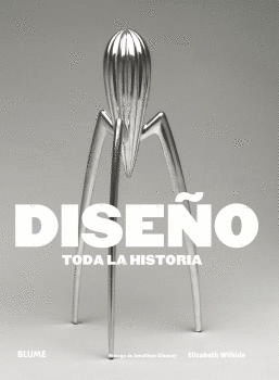 DISEO. TODA LA HISTORIA