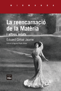 REENCARNACIO DE LA MAT�RIA I ALTRES RELATS, LA
