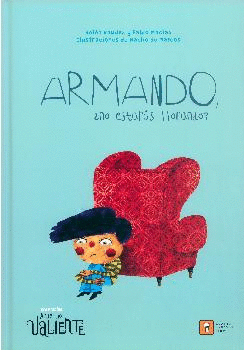 ARMANDO, �NO ESTAR�S LLORANDO?