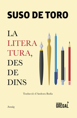 LA LITERATURA, DES DE DINS