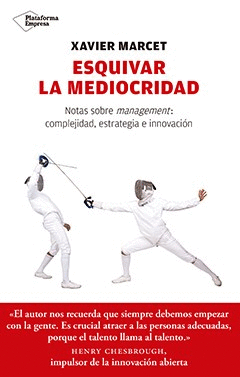ESQUIVAR LA MEDIOCRIDAD