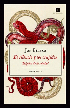 EL SILENCIO Y LOS CRUJIDOS