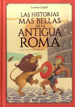 HISTORIAS MS BELLAS DE LA ANTIGUA ROMA, LAS