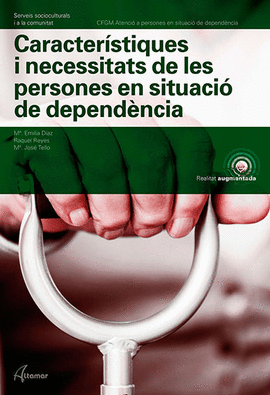 CARACTER�STIQUES I NECESSITATS DE PERSONES EN SITUACI� DE DEPEND�NCIA