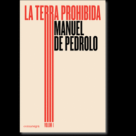 LA TERRA PROHIBIDA. VOLUM 1