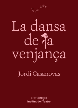LA DANSA DE LA VENJAN�A