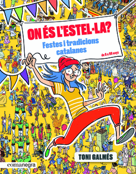 ON S L'ESTELLA? FESTES I TRADICIONS CATALANES