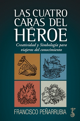 CUATRO CARAS DEL HROE, LAS