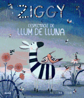 ZIGGY I L'ESPECTACLE DE LLUM DE LLUNA