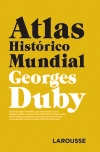 ATLAS HISTRICO MUNDIAL G.DUBY