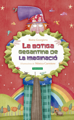 LA BOTIGA GEGANTINA DE LA IMAGINACIO