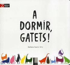 A DORMIR GATETS!