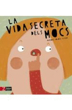 LA VIDA SECRETA DELS MOCS