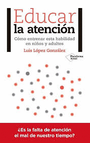 EDUCAR LA ATENCI�N