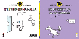 EN PIMIENTO VA AL VETERINARI/N'ESTEISI ES MAQUILLA