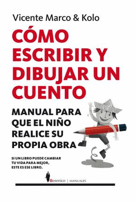 C�MO ESCRIBIR Y DIBUJAR UN CUENTO