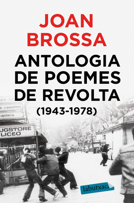 ANTOLOGIA DE POEMES DE REVOLTA (1943-1978)