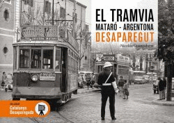 EL TRAMVIA MATAR - ARGENTONA