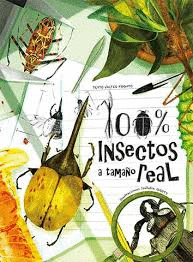 100% INSECTOS A TAMAO REAL