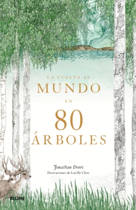 LA VUELTA AL MUNDO EN 80 �RBOLES