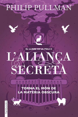 EL LLIBRE DE LA POLS 2. L'ALIANA SECRETA