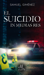 EL SUICIDIO IN MEDIA RES