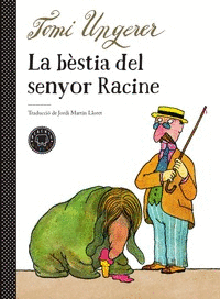 LA BESTIA DEL SENYOR RACINE