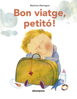 BON VIATGE, PETIT! (NE)