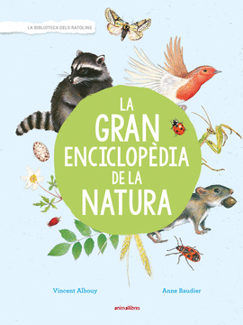 LA GRAN ENCICLOPDIA DE LA NATURA